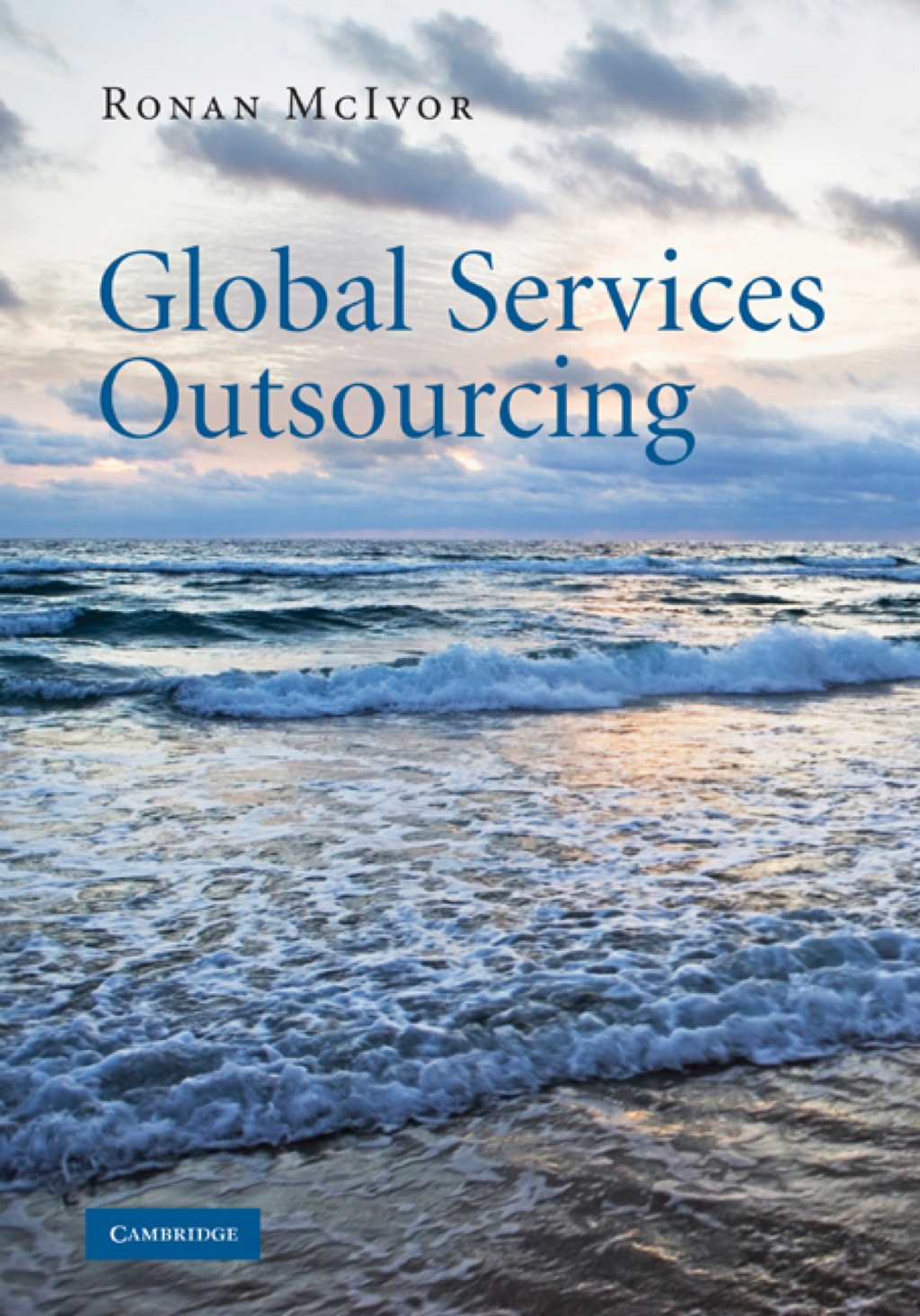 Global Services Outsourcing 1st Edition