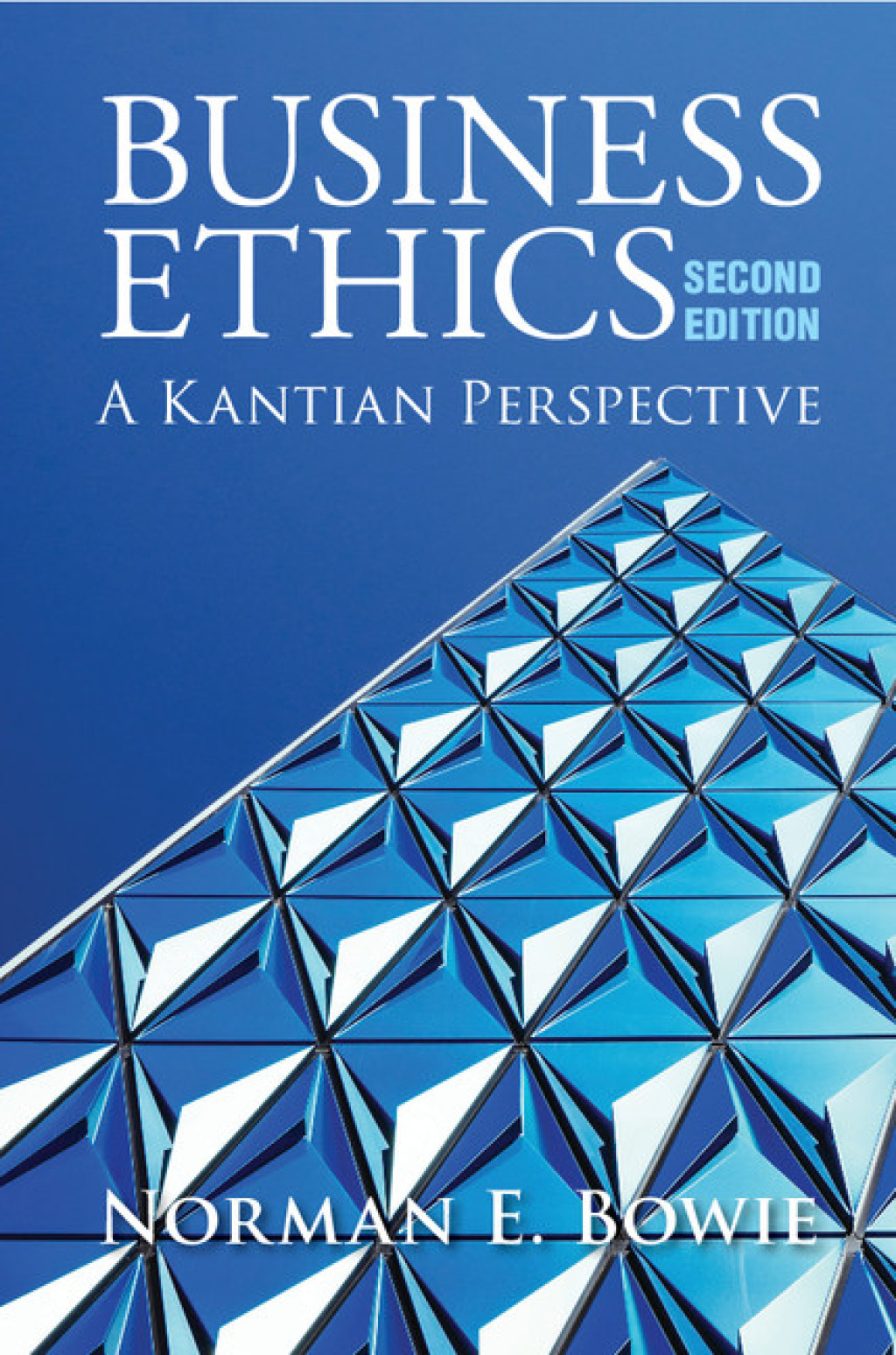 Business Ethics: A Kantian Perspective 2nd Edition