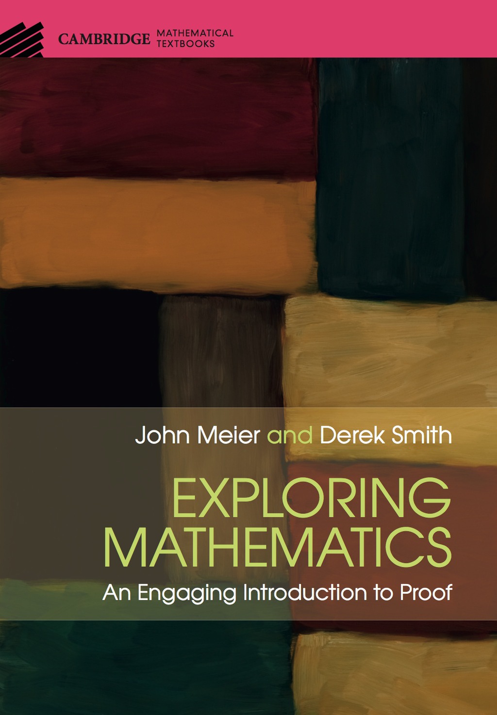 Exploring Mathematics An Engaging Introduction to Proof 