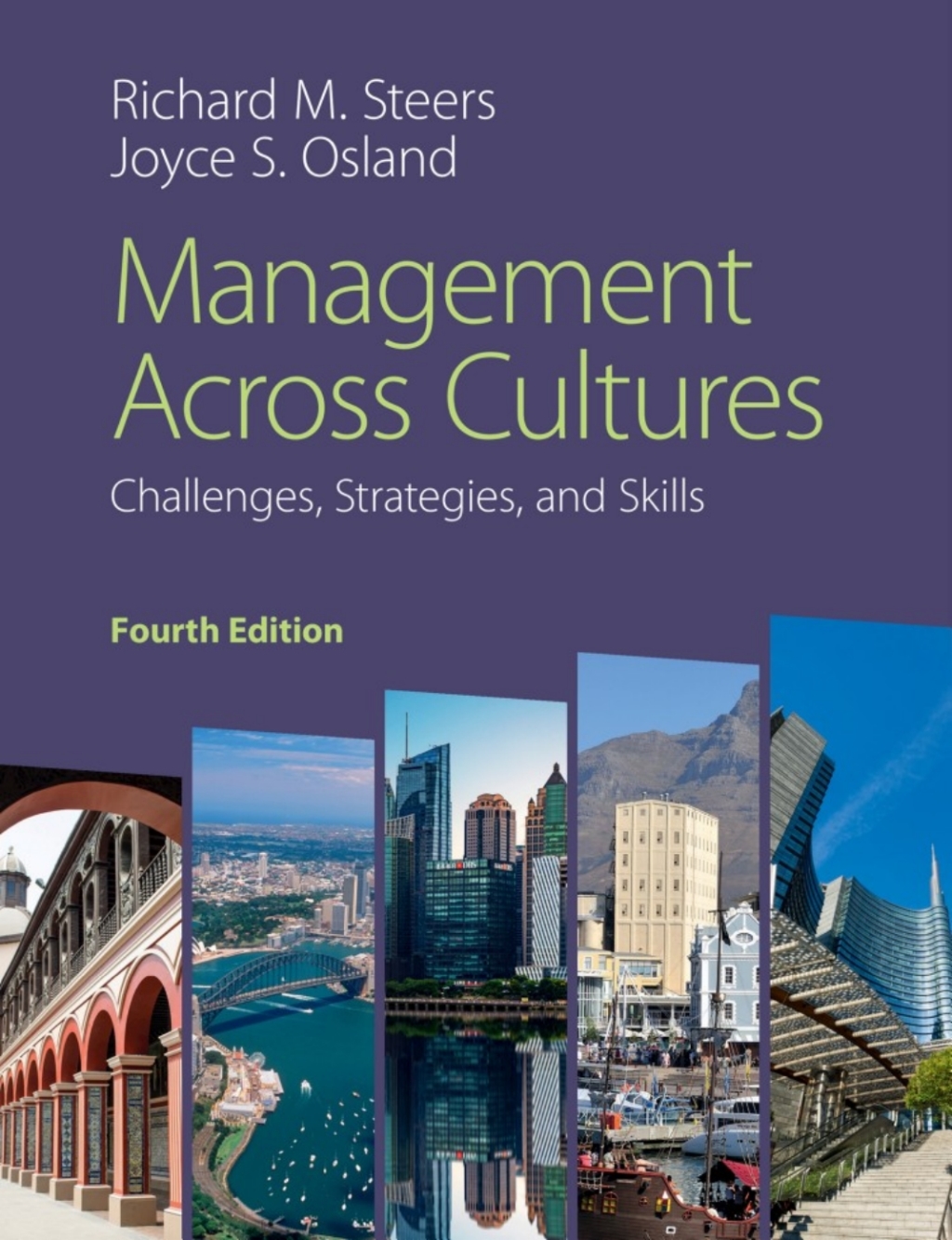 Management across Cultures Challenges, Strategies, and Skills 4th Edition