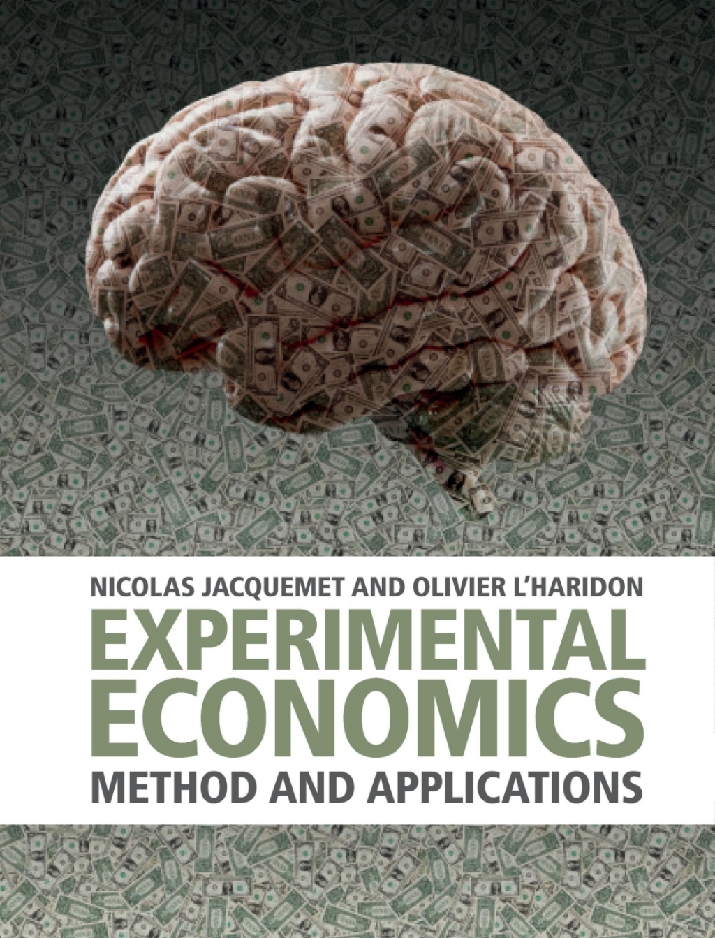 Experimental Economics Method and Applications 