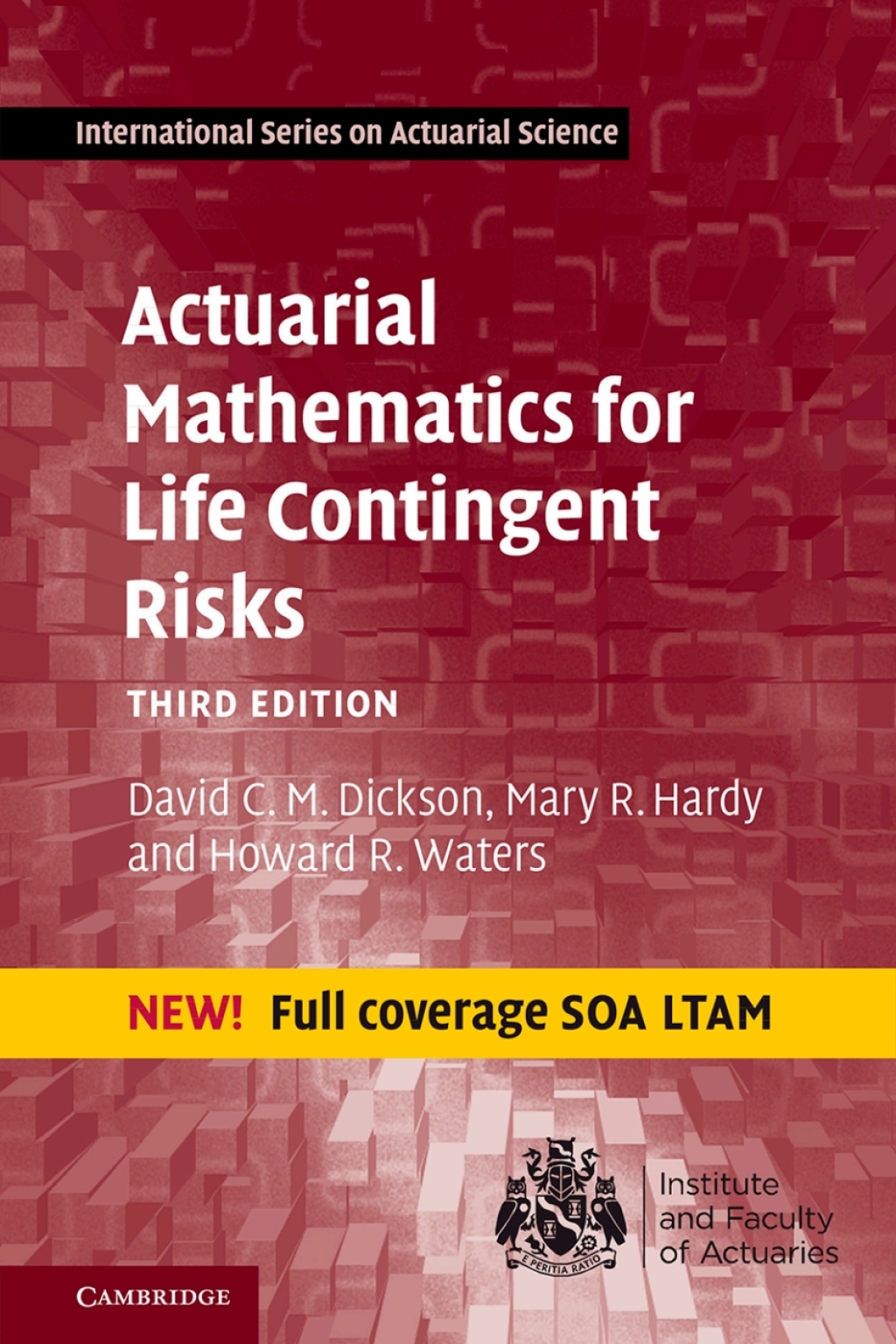 Actuarial Mathematics for Life Contingent Risks 3rd Edition