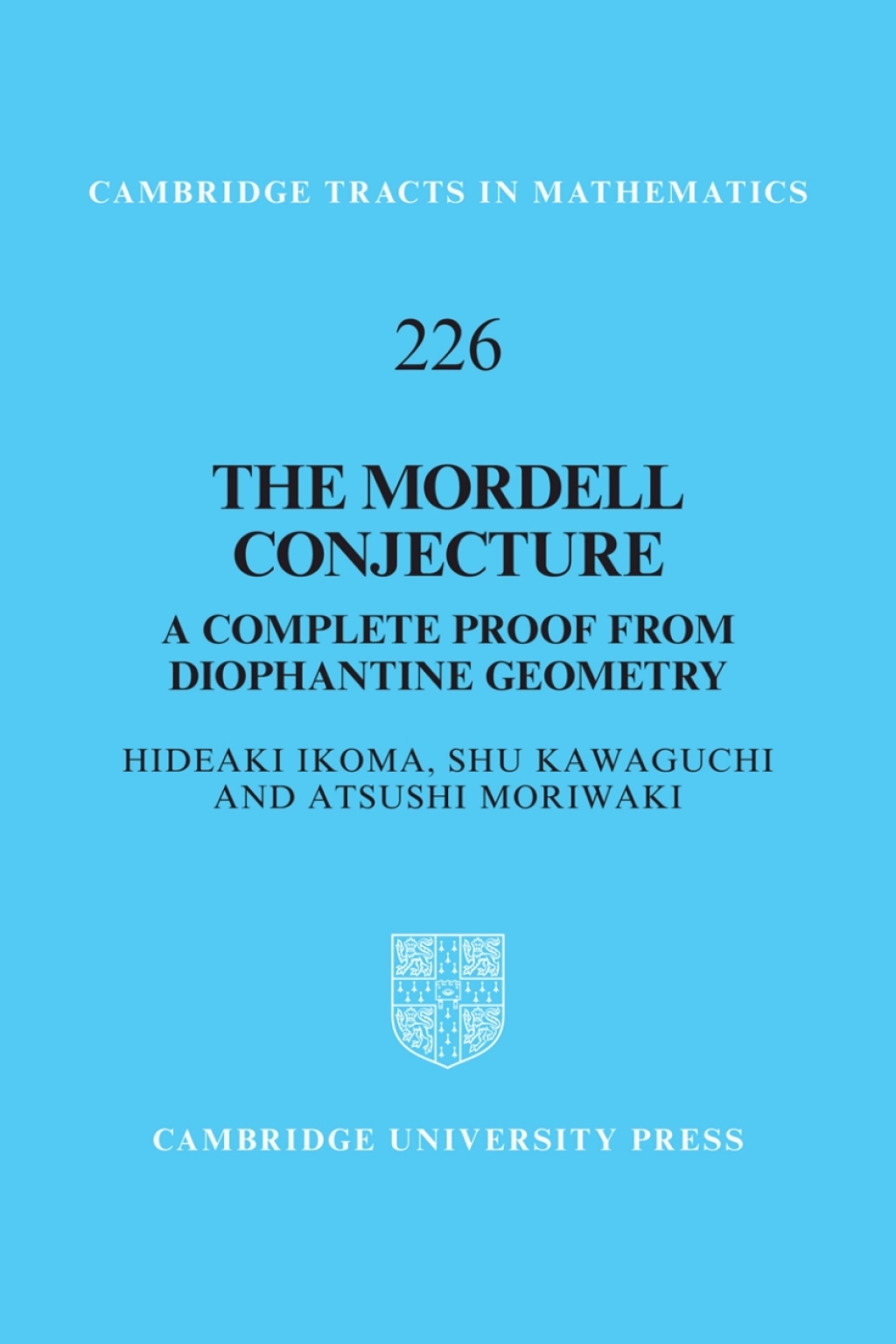 The Mordell Conjecture A Complete Proof from Diophantine Geometry 
