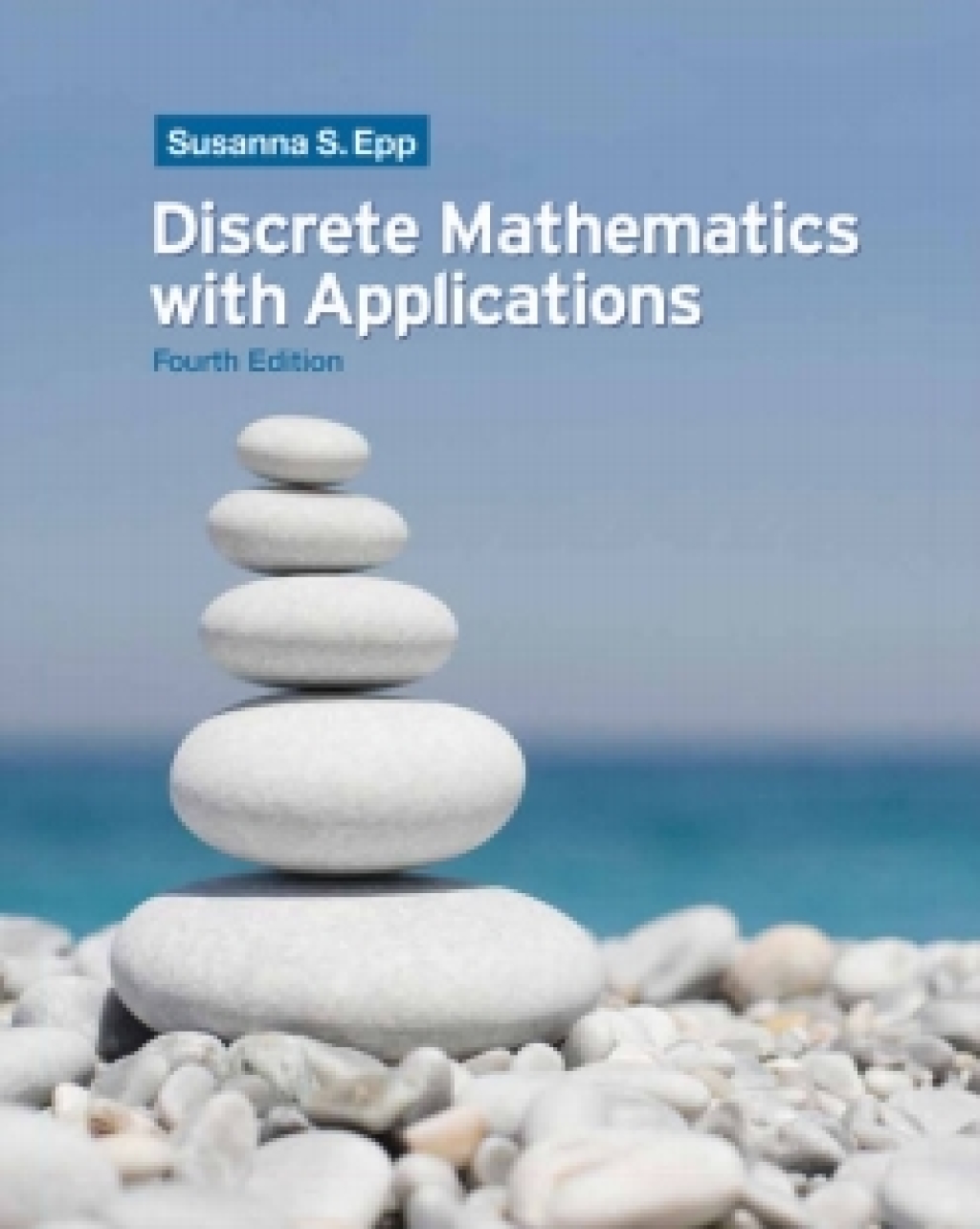 Student Solutions Manual for Epp's Discrete Mathematics with Applications, Chapters 1-6, 4th Edition, [Instant Access], 1 term (6 months) 4th Edition