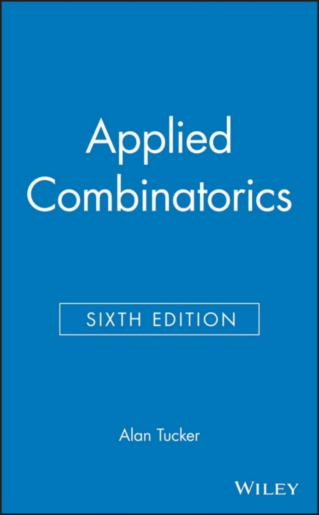 Applied Combinatorics 6th Edition