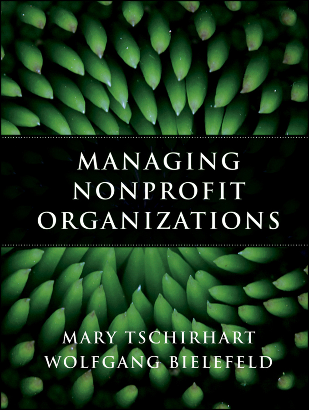Managing Nonprofit Organizations 1st Edition
