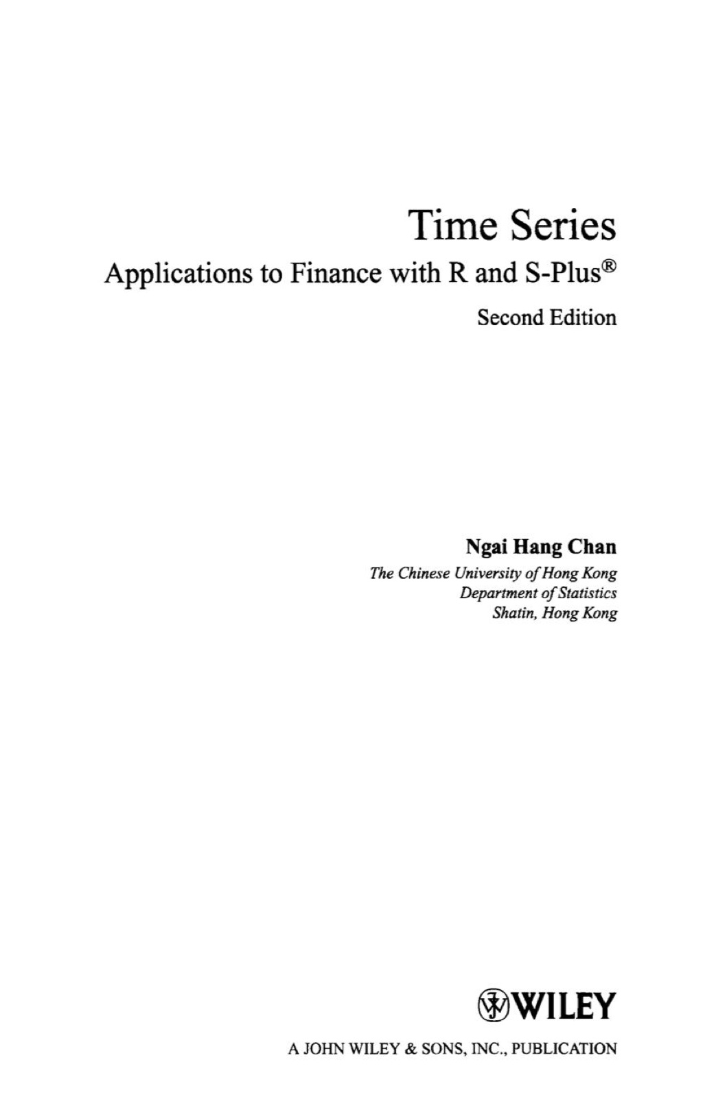 Time Series: Applications to Finance with R and S-Plus 2nd Edition