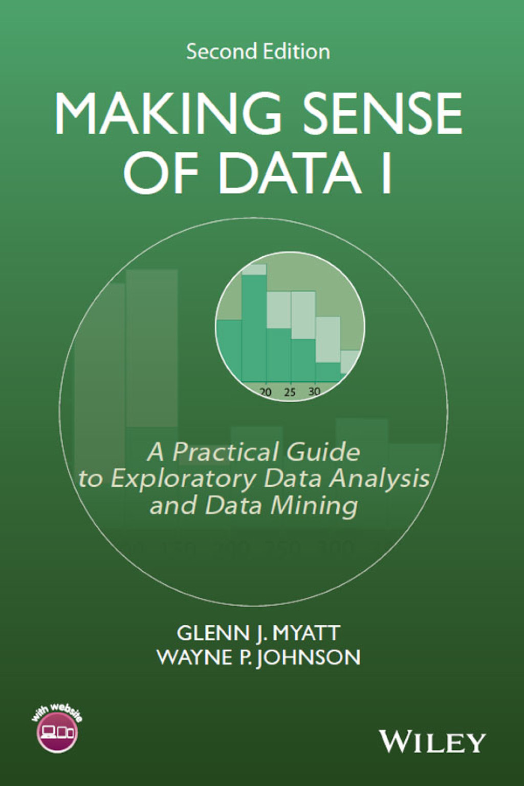 Making Sense of Data I A Practical Guide to Exploratory Data Analysis and Data Mining 2nd Edition