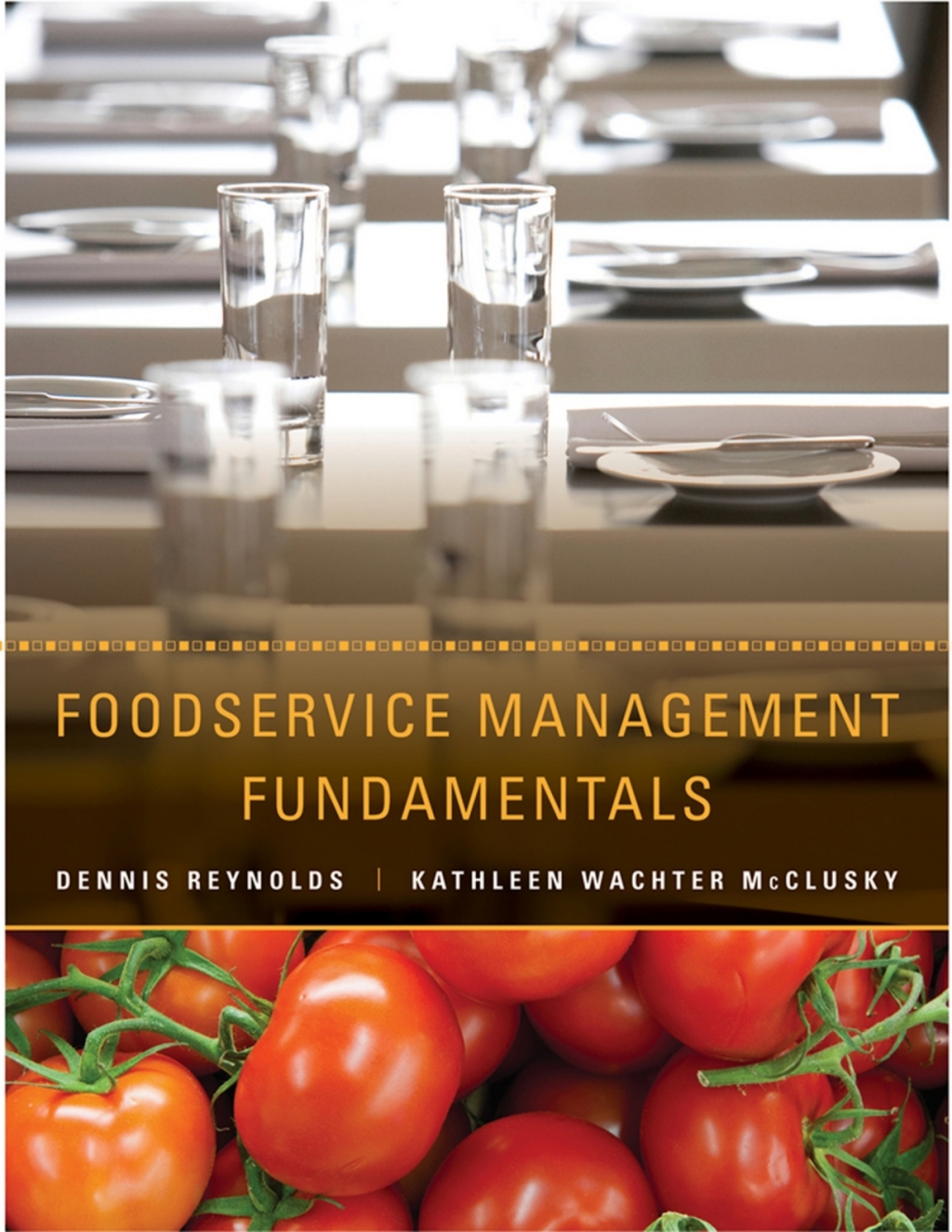 Foodservice Management Fundamentals 1st Edition