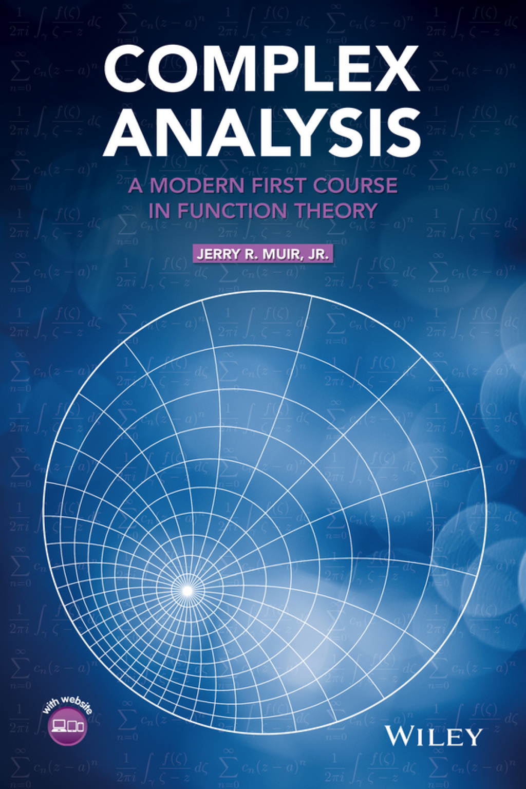 Complex Analysis A Modern First Course in Function Theory 1st Edition