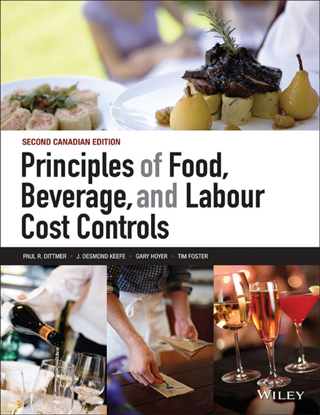 Principles of Food, Beverage, and Labour Cost Controls, 2nd Canadian Edition 