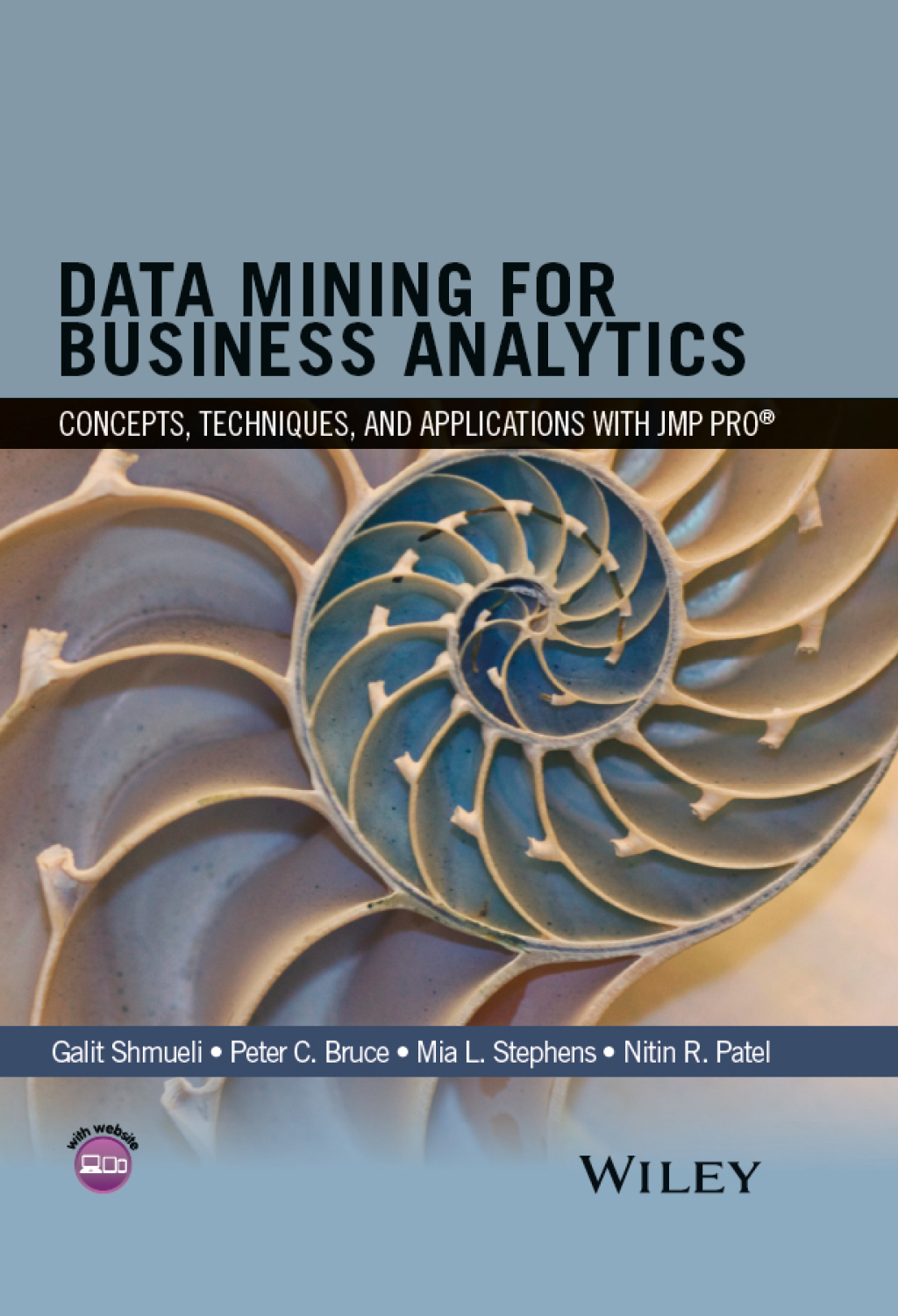 Data Mining for Business Analytics: Concepts, Techniques, and Applications with JMP Pro 1st Edition
