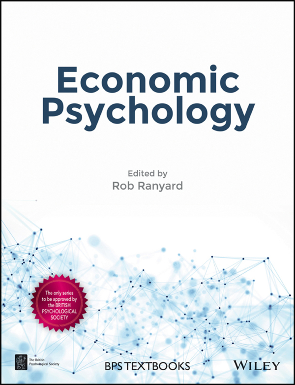 Economic Psychology 1st Edition