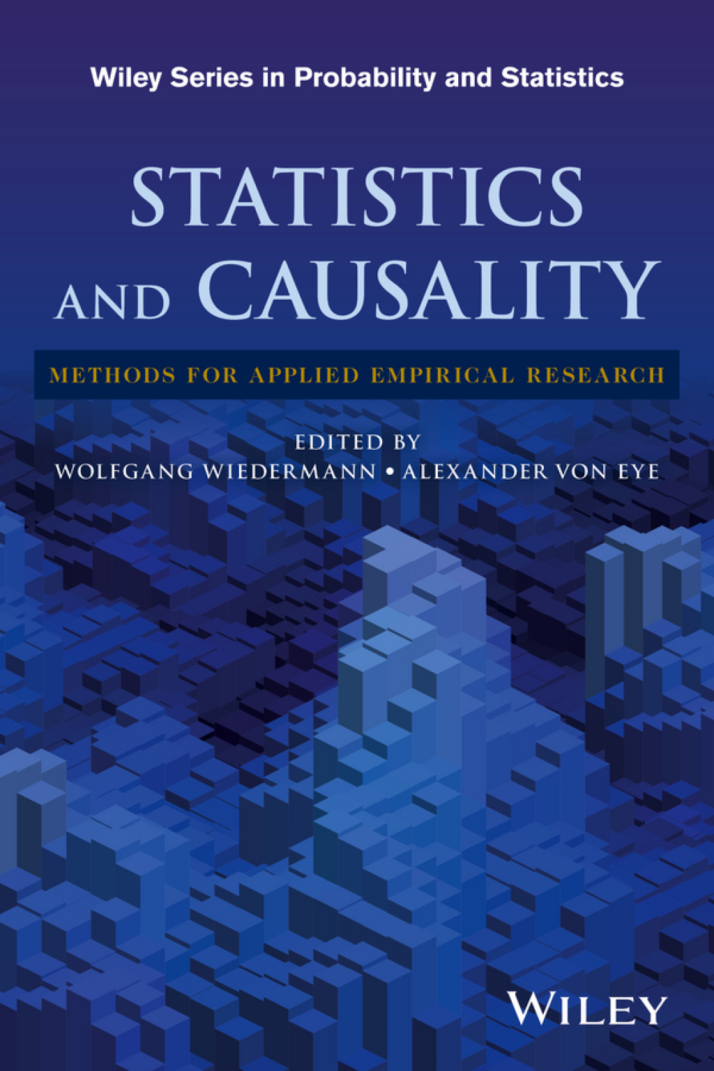 Statistics and Causality: Methods for Applied Empirical Research Methods for Applied Empirical Research 1st Edition