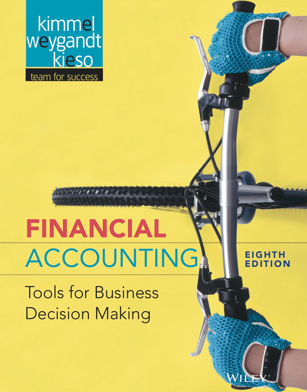 Financial Accounting: Tools for Business Decision Making 8th Edition