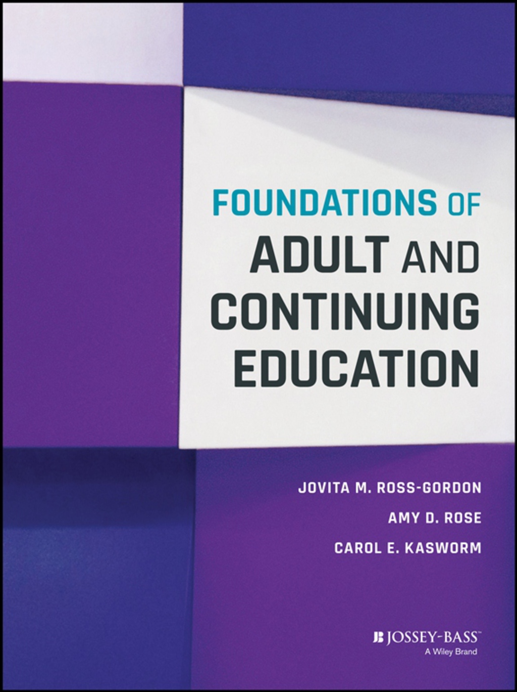 Foundations of Adult and Continuing Education 1st Edition