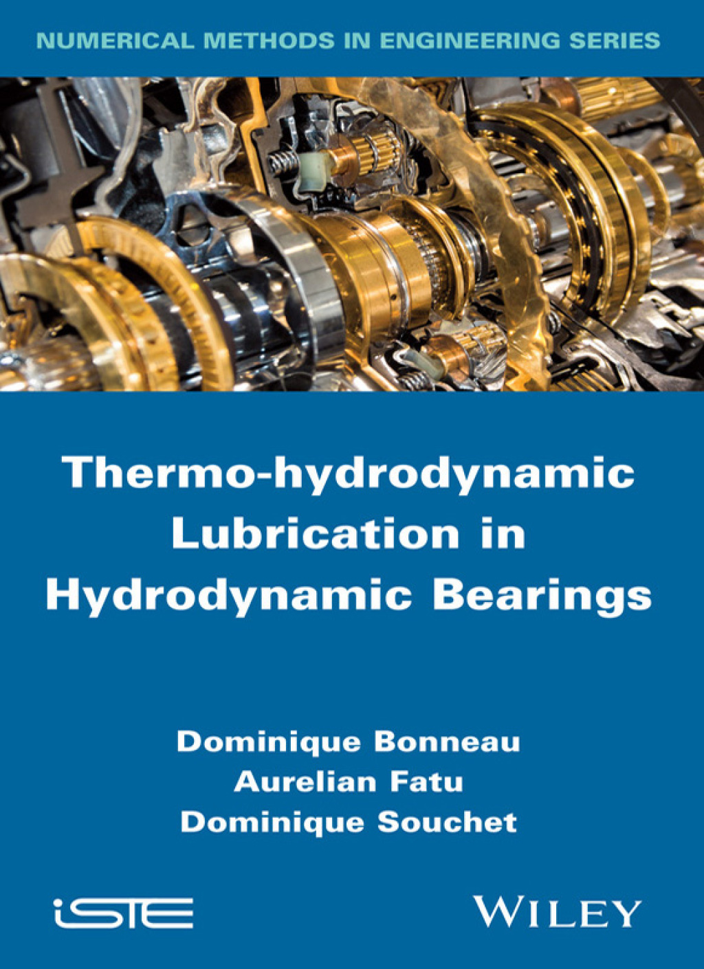 Thermo-hydrodynamic Lubrication in Hydrodynamic Bearings 1st Edition