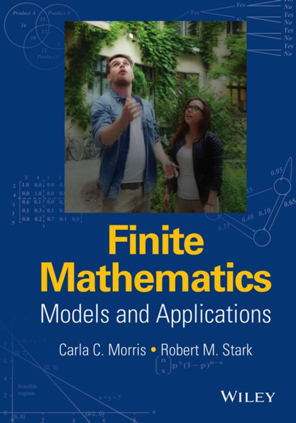 Finite Mathematics: Models and Applications 1st Edition