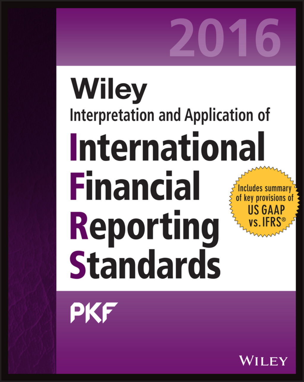 Wiley IFRS 2016: Interpretation and Application of International Financial Reporting Standards 1st Edition