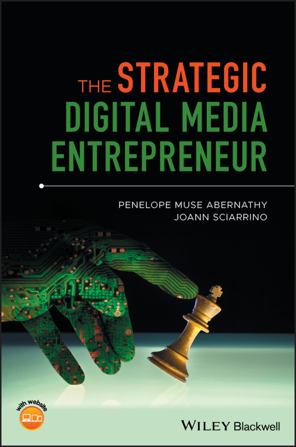 The Strategic Digital Media Entrepreneur 1st Edition