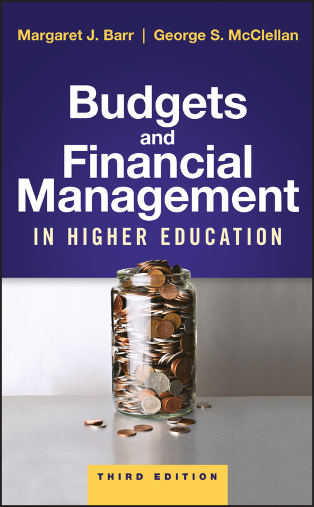 Budgets and Financial Management in Higher Education 3rd Edition