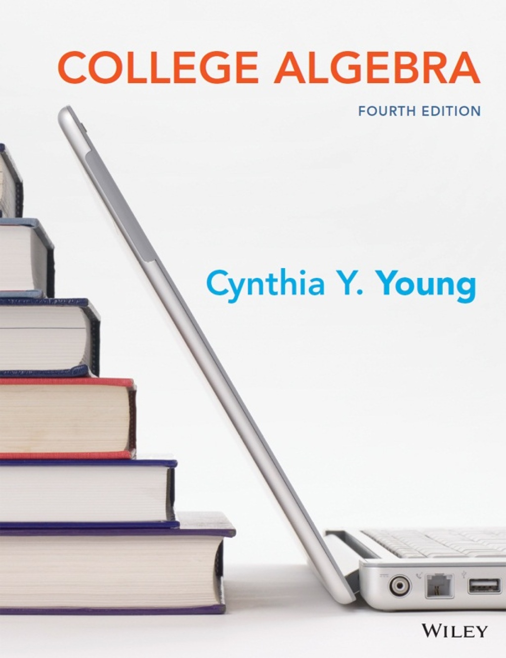 College Algebra, Enhanced eText 4th Edition