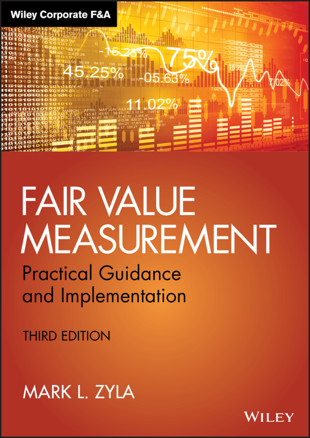 Fair Value Measurement Practical Guidance and Implementation 3rd Edition