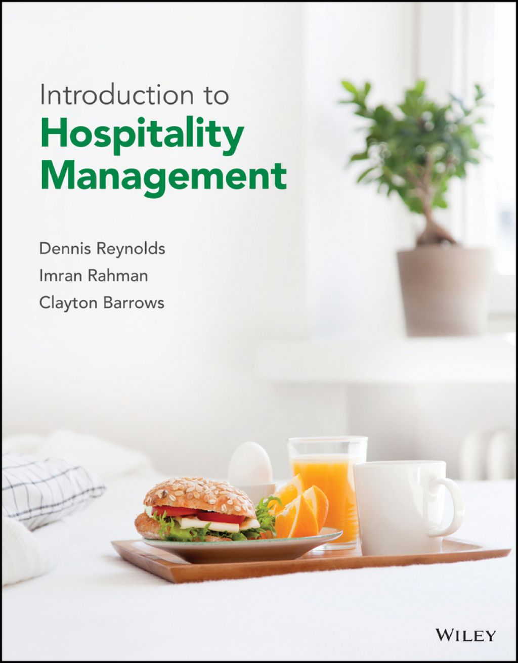 Introduction to Hospitality Management 1st Edition