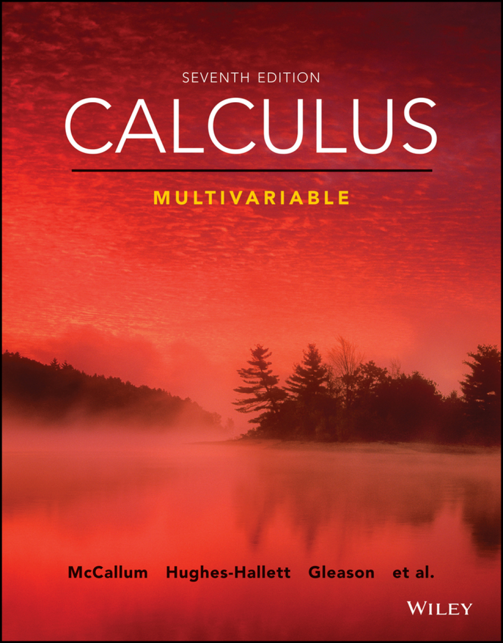 Calculus: Multivariable, Enhanced eText 7th Edition