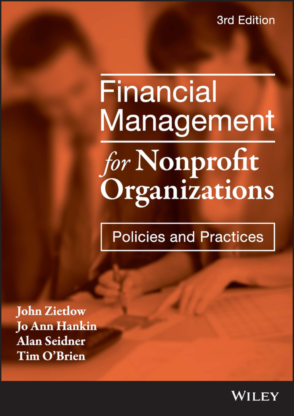 Financial Management for Nonprofit Organizations: Policies and Practices 3rd Edition