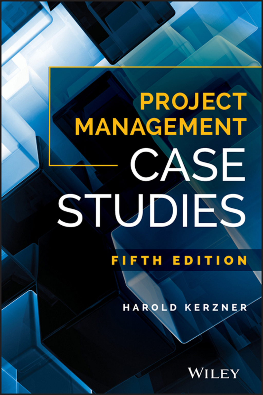 Project Management Case Studies 15th Edition