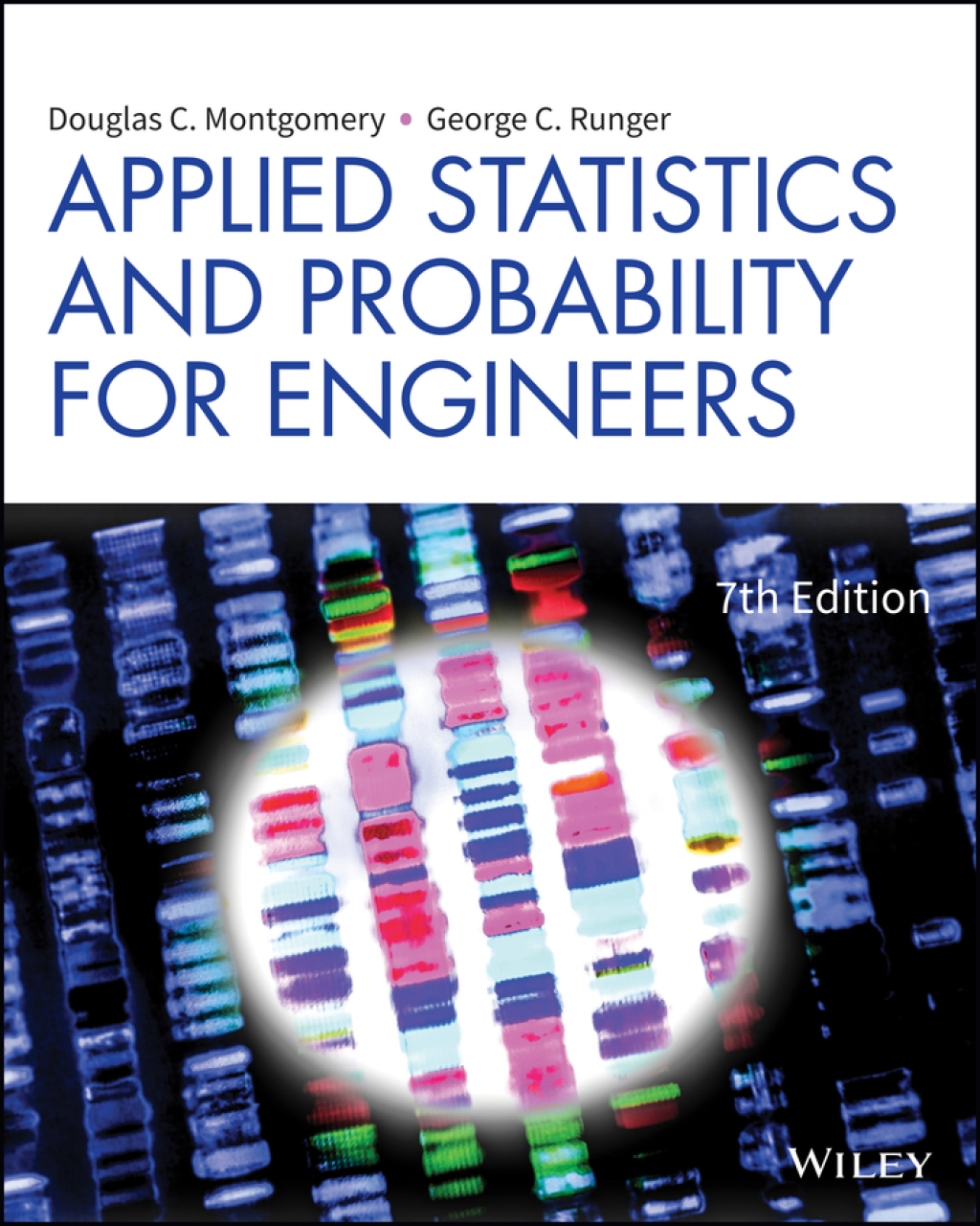 Applied Statistics and Probability for Engineers 7th Edition