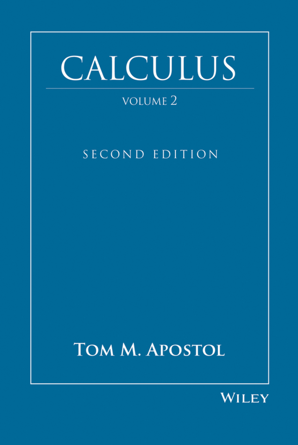 Calculus, Volume 2 2nd Edition