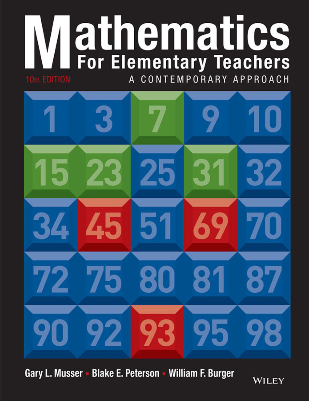 Mathematics for Elementary Teachers: A Contemporary Approach 10th Edition