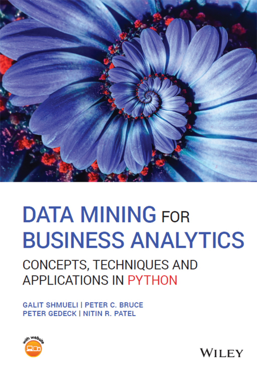 Data Mining for Business Analytics Concepts, Techniques and Applications in Python 1st Edition