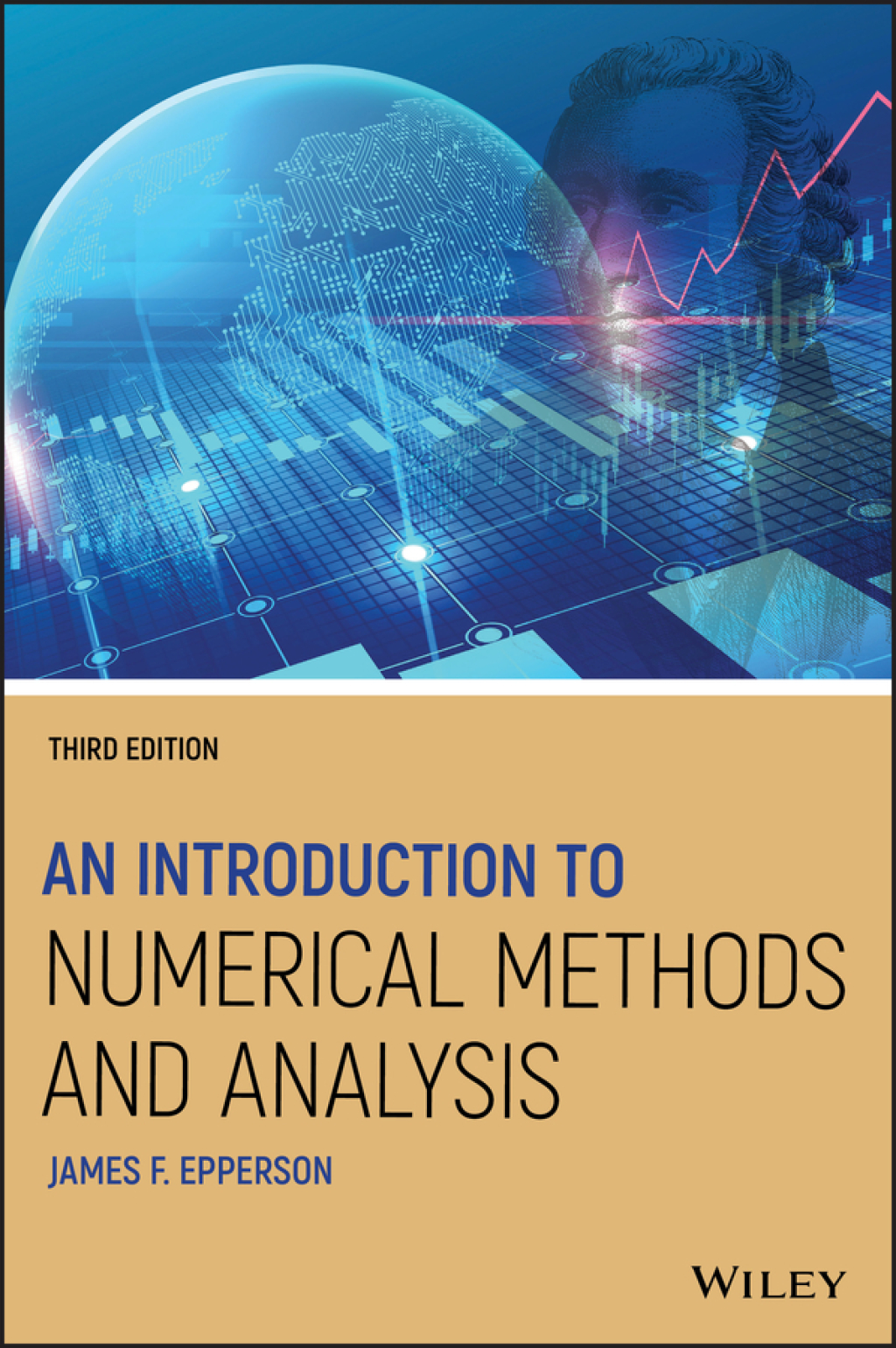 An Introduction to Numerical Methods and Analysis 3rd Edition