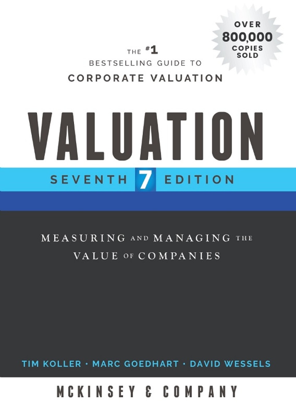 Valuation Measuring and Managing the Value of Companies 7th Edition