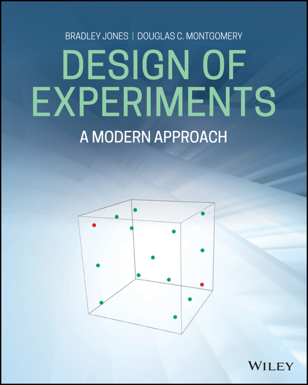 Design Of Experiments: A Modern Approach, Enhanced eText 1st Edition