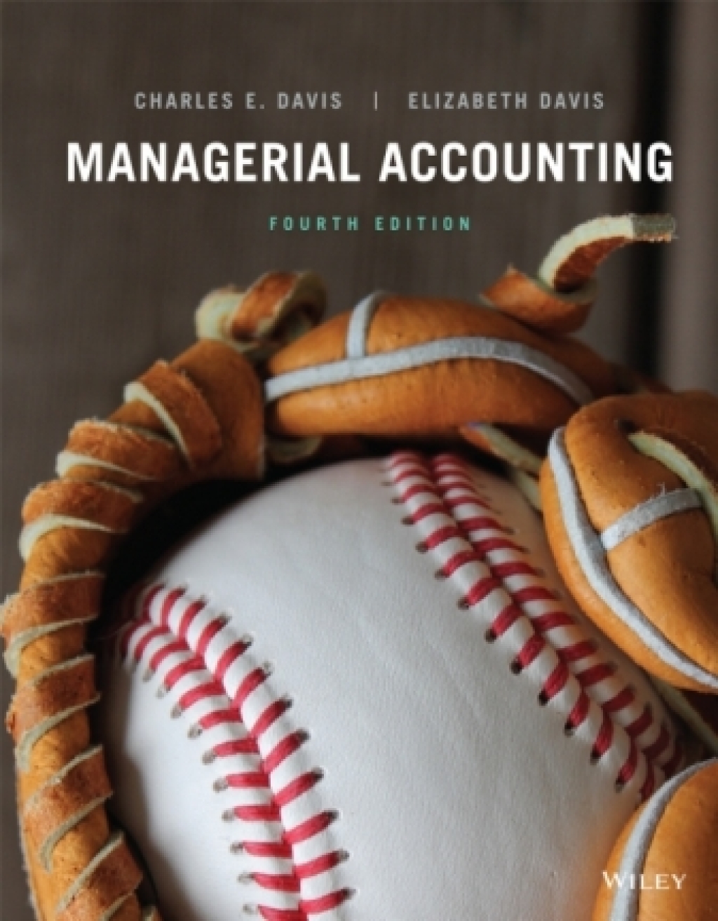 Managerial Accounting 4th Edition
