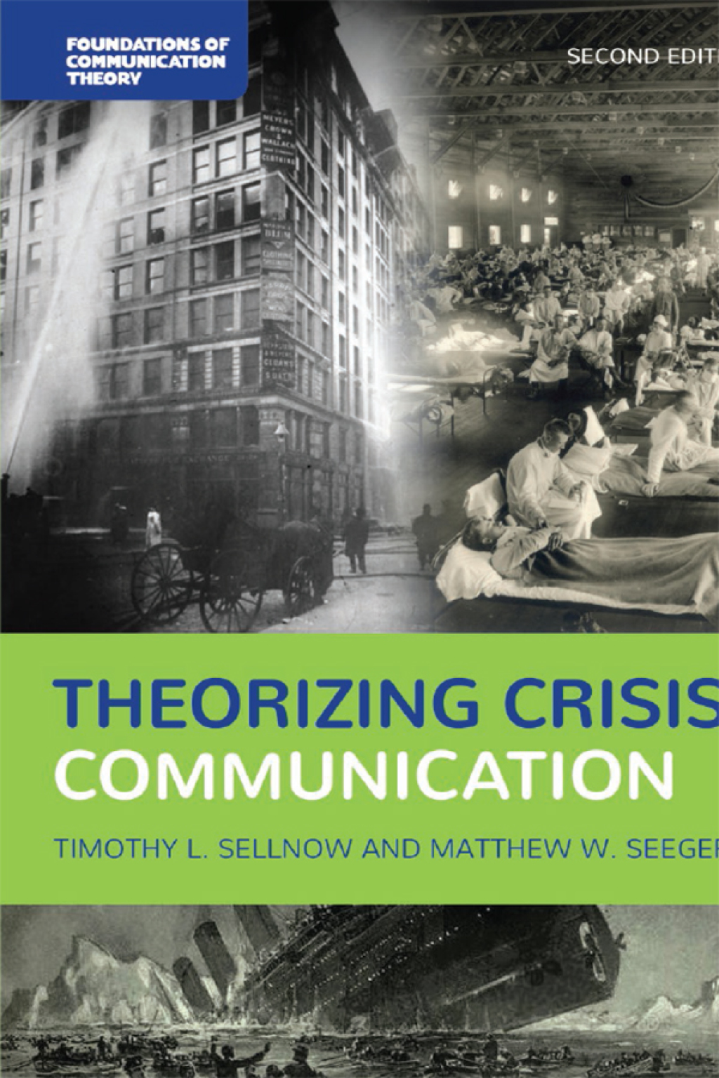 Theorizing Crisis Communication 2nd Edition