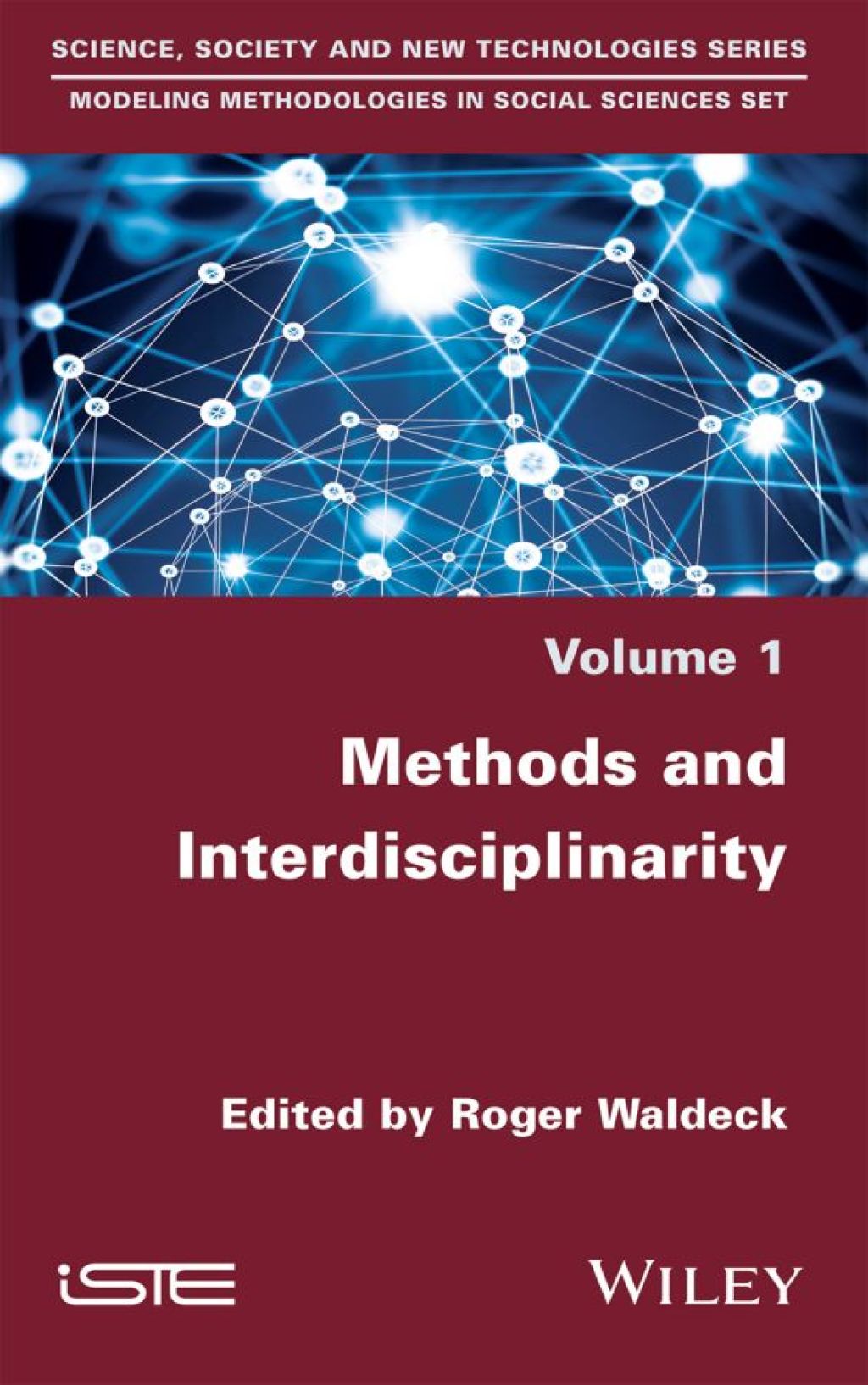 Methods and Interdisciplinarity 1st Edition