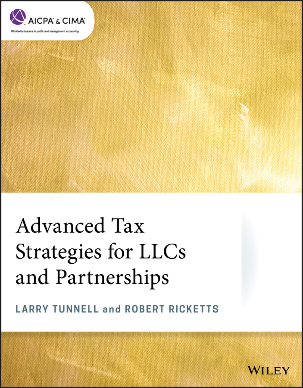 Advanced Tax Strategies for LLCs and Partnerships 1st Edition