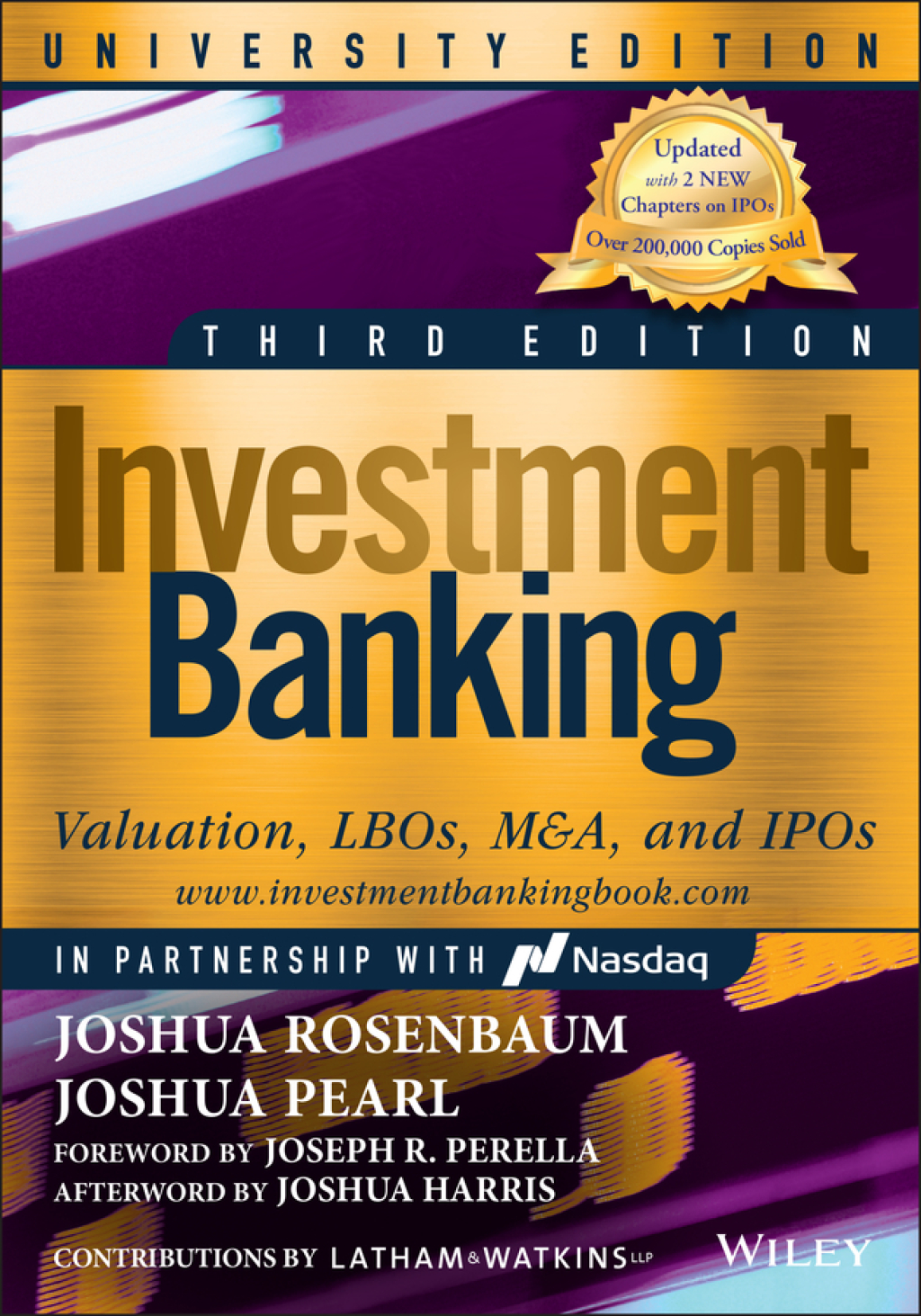 Investment Banking Valuation, LBOs, M&A, and IPOs 3rd Edition