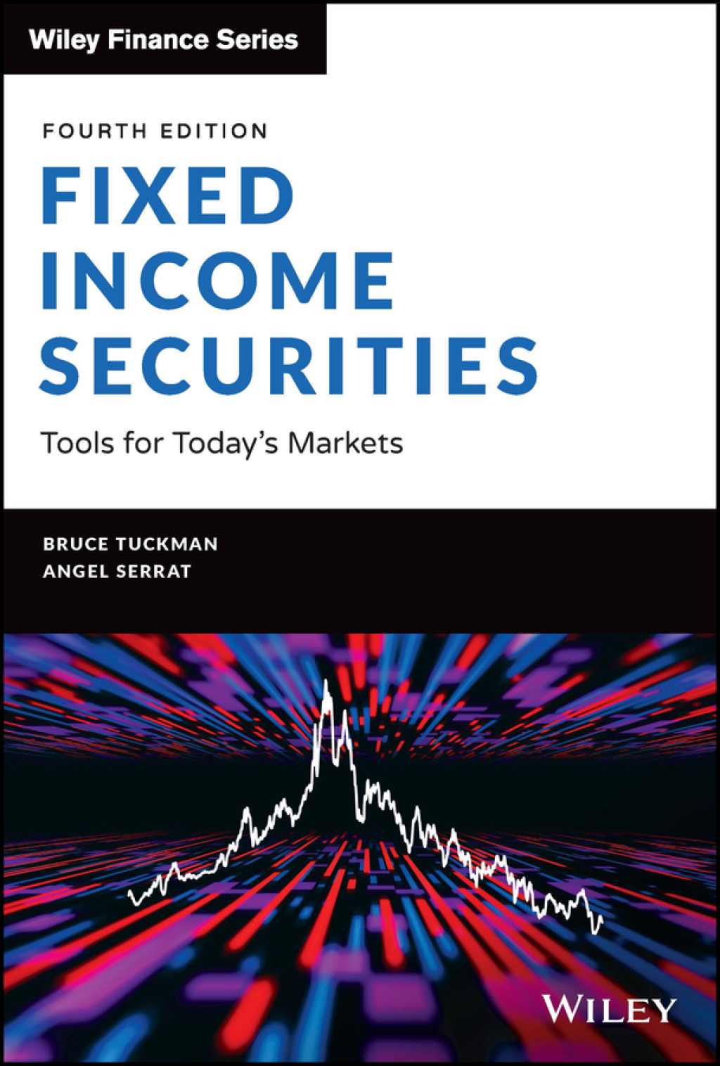 Fixed Income Securities Tools for Today's Markets 4th Edition