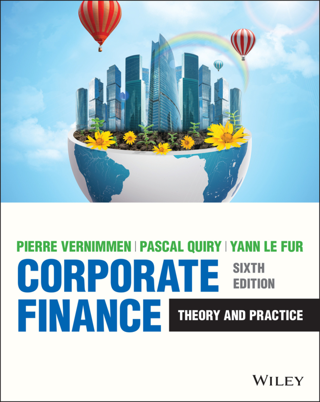 Corporate Finance Theory and Practice 6th Edition