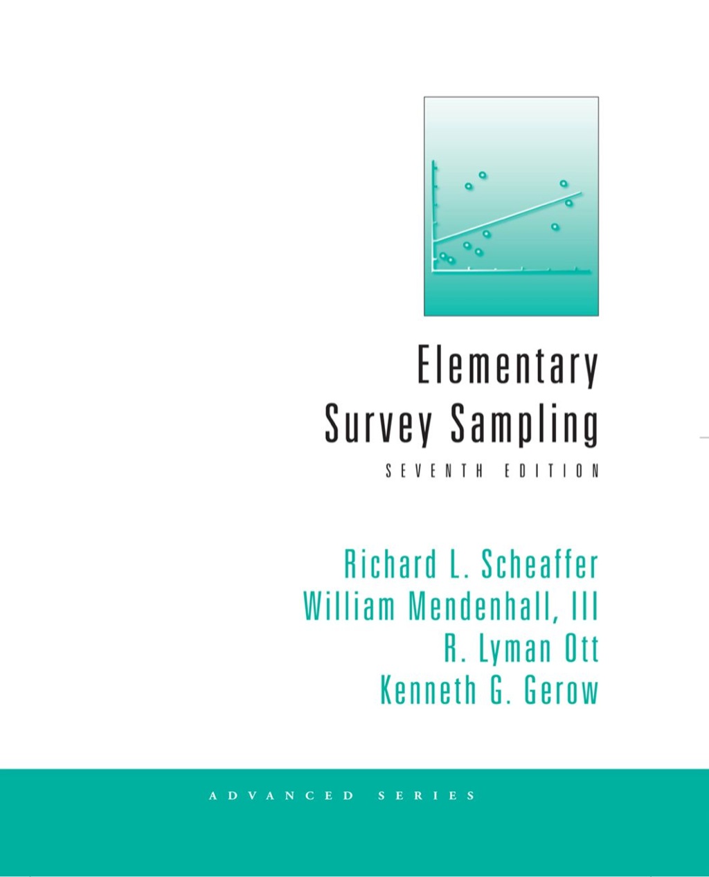 Elementary Survey Sampling 7th Edition