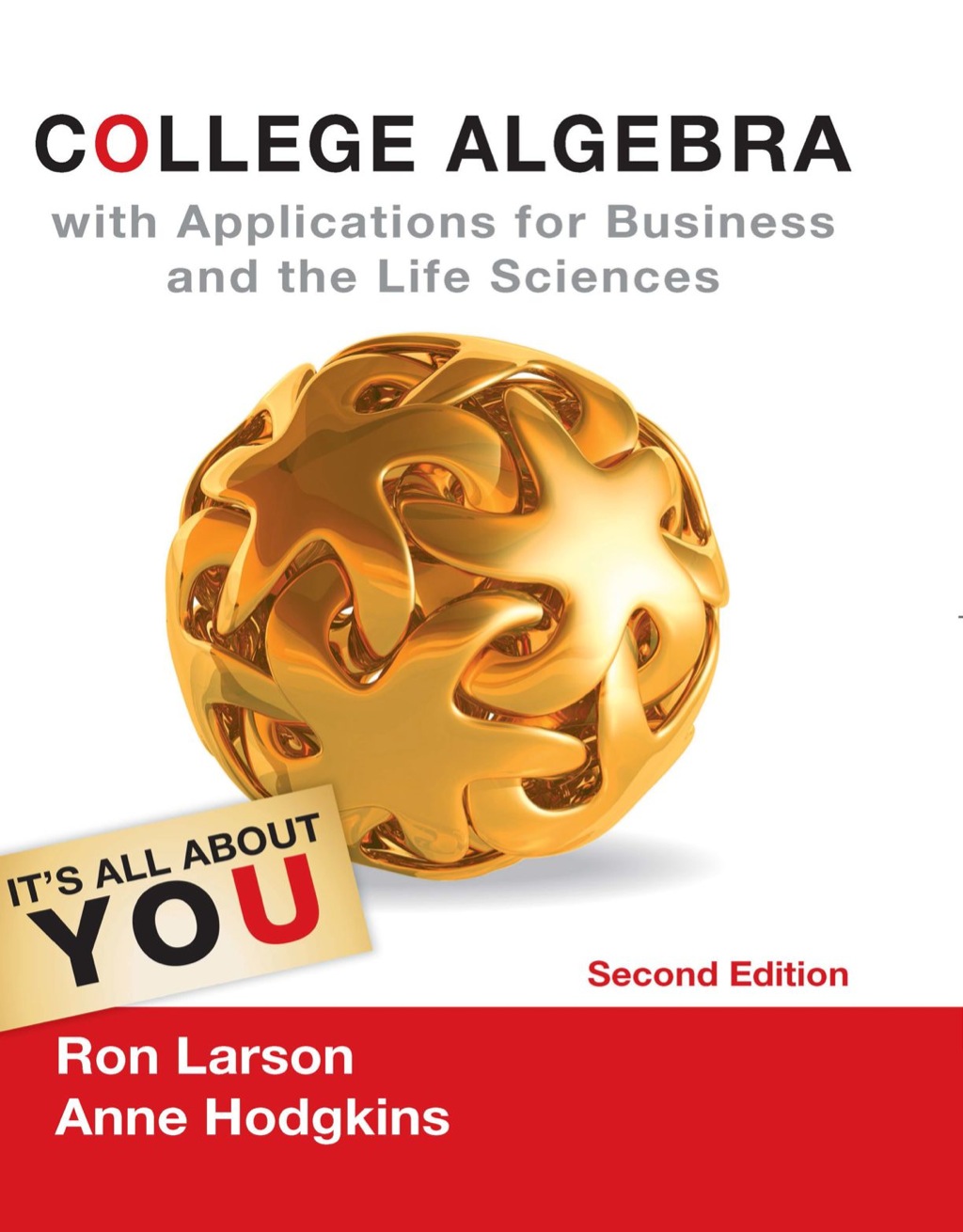 College Algebra with Applications for Business and Life Sciences 2nd Edition