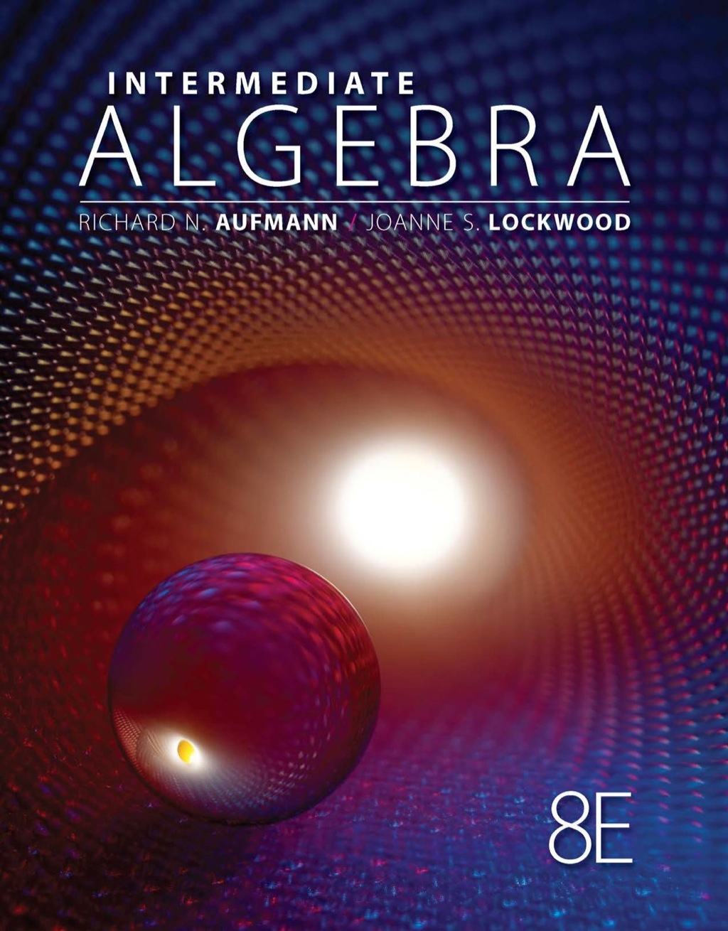 Intermediate Algebra 8th Edition