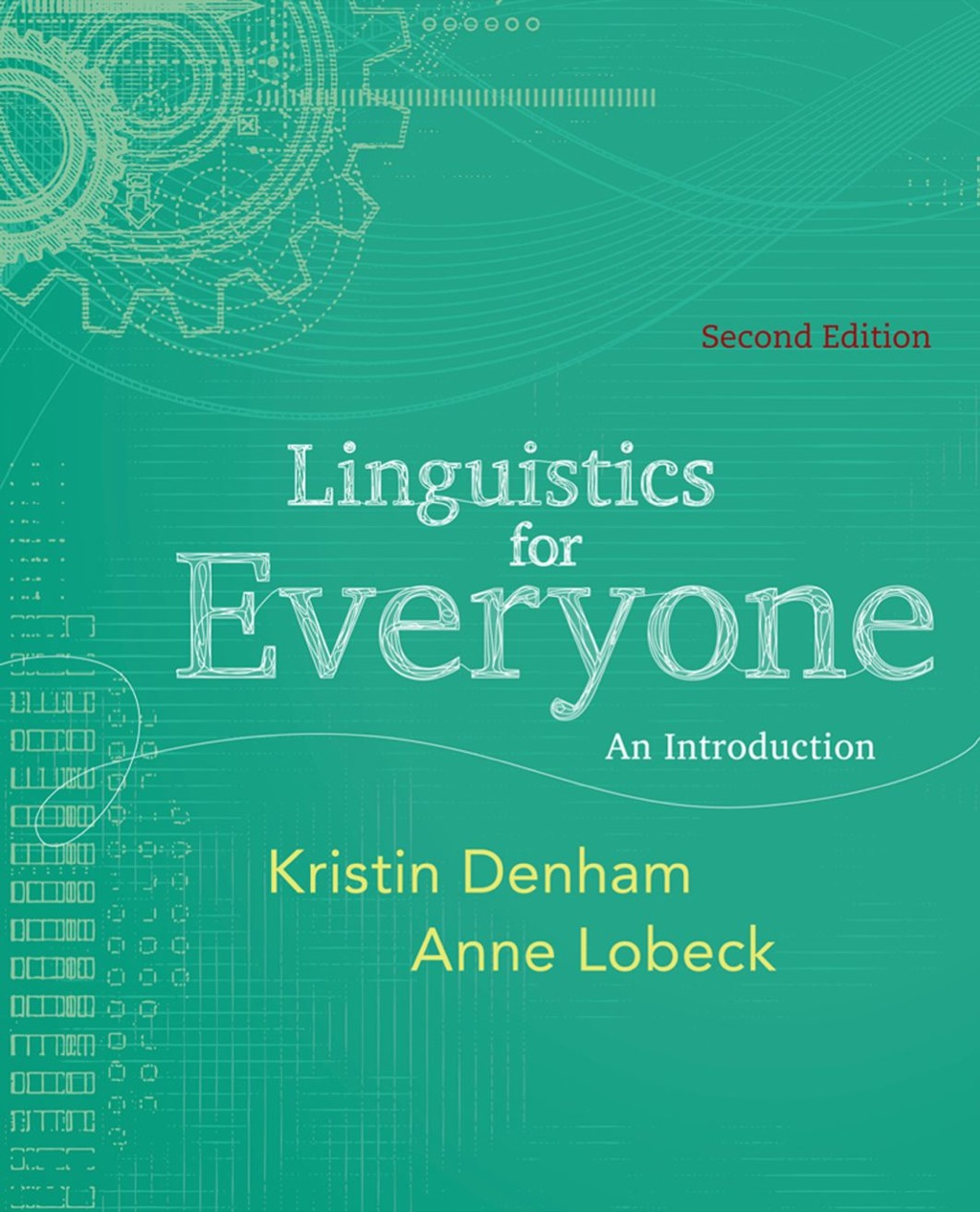 Linguistics for Everyone: An Introduction 2nd Edition