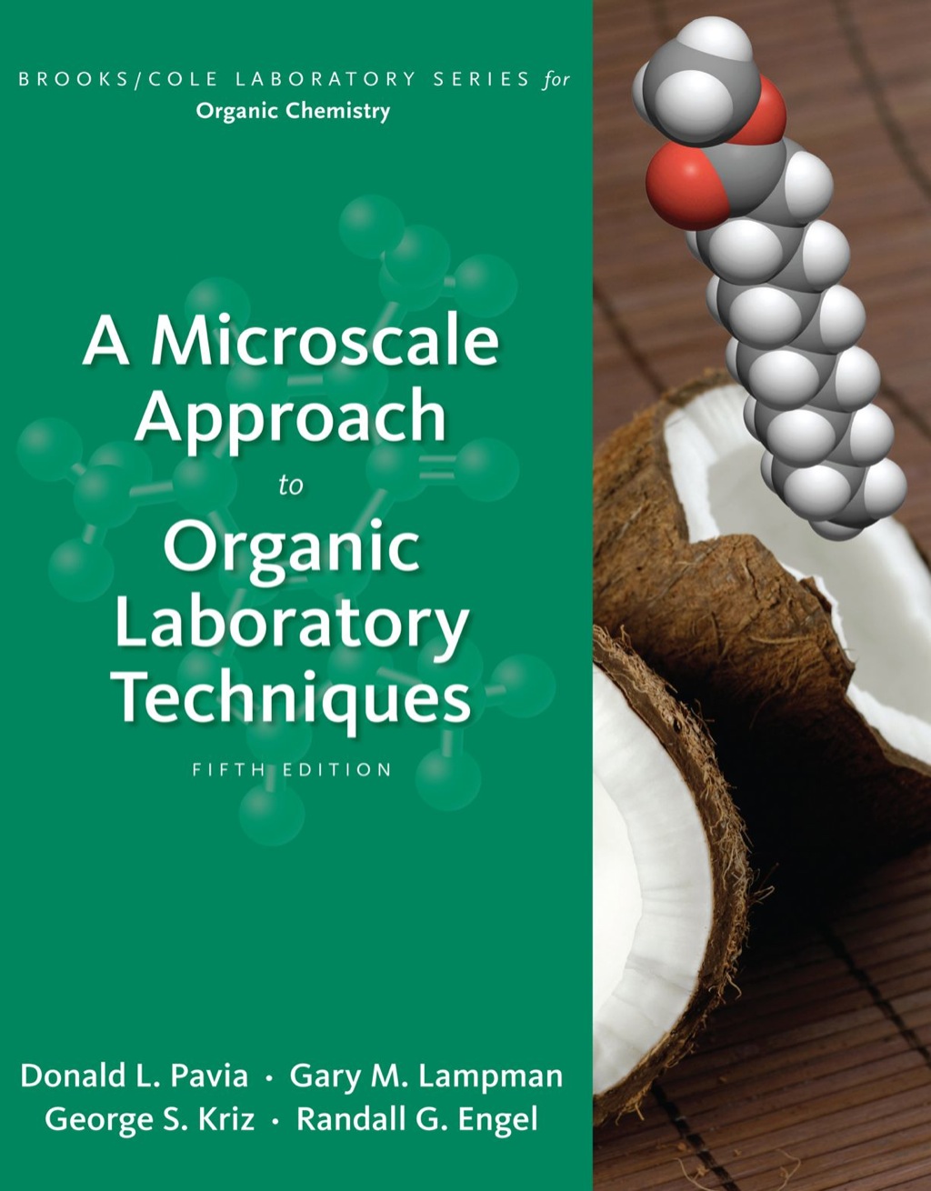 A Microscale Approach to Organic Laboratory Techniques 5th Edition